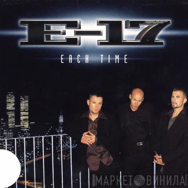  E-17  - Each Time
