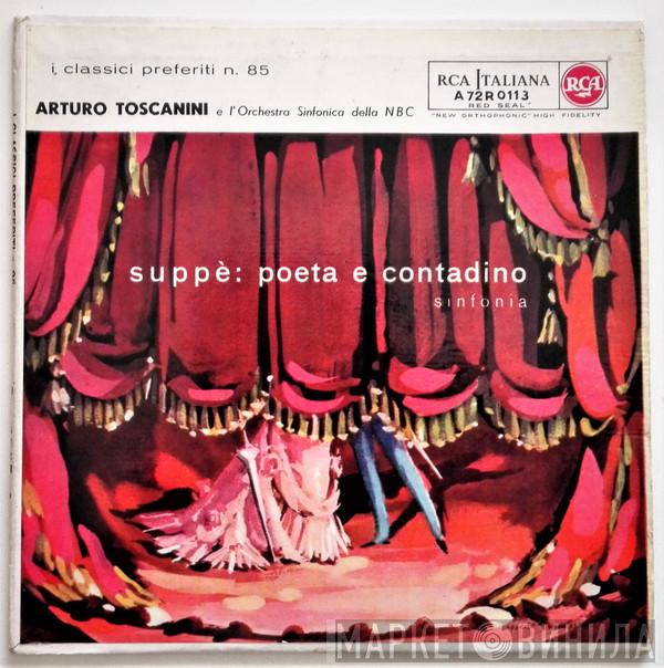 E Arturo Toscanini  NBC Symphony Orchestra  - Suppè: Poeta E Contadino