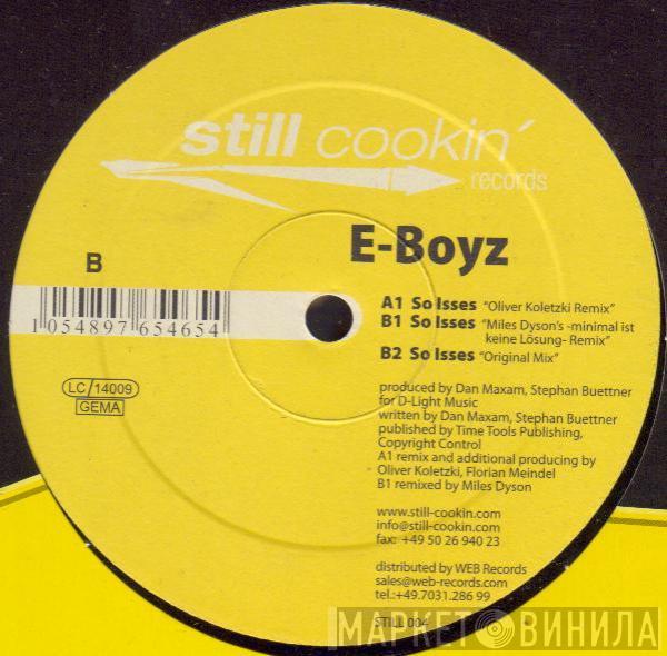 E-Boyz - So Isses