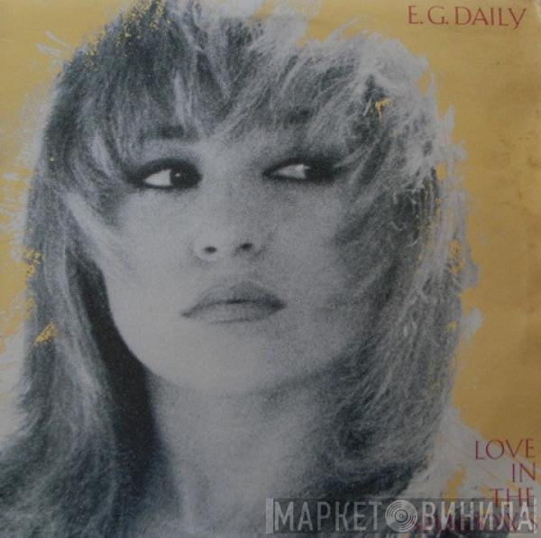 E.G. Daily - Love In The Shadows