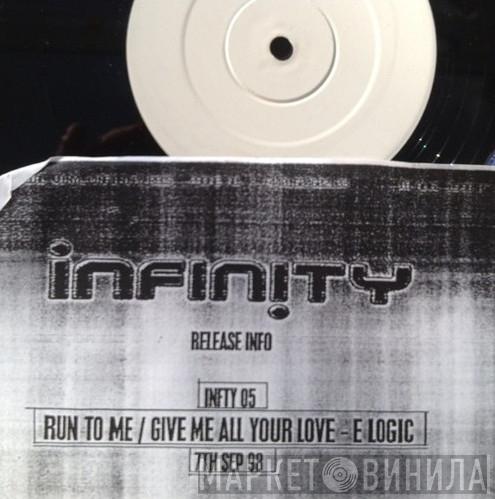 E-Logic - Run To Me / Give Me All Your Love