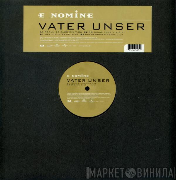 E Nomine - Vater Unser