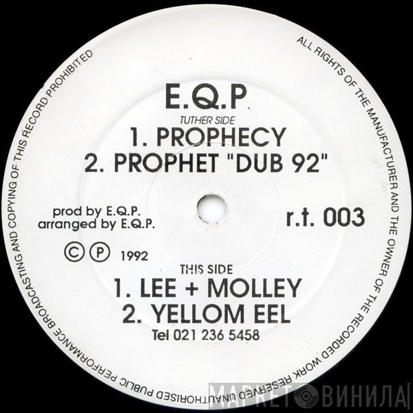 E.Q.P. - Prophecy