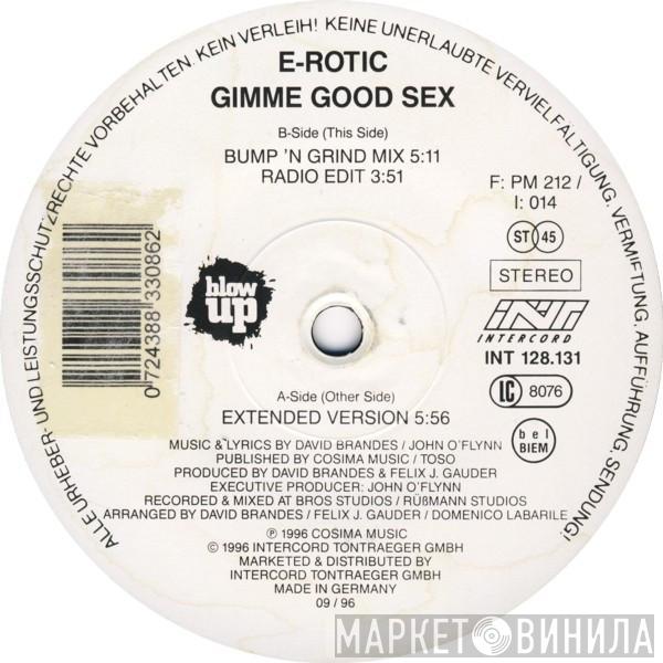 E-Rotic - Gimme Good Sex