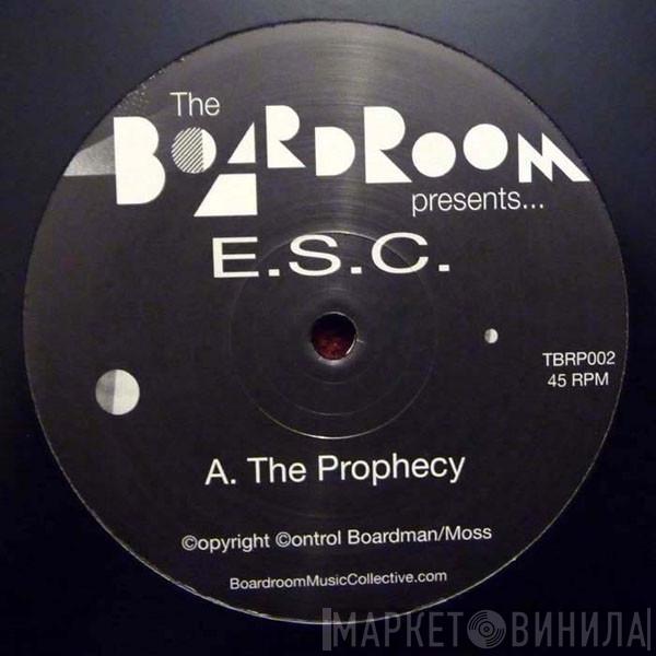 E.S.C. - The Prophecy EP
