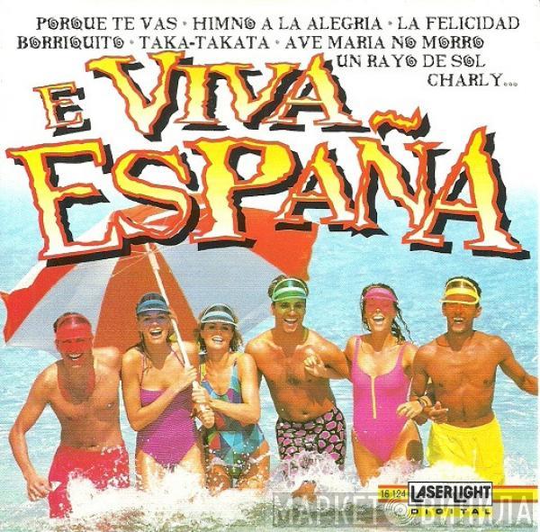  - E Viva España