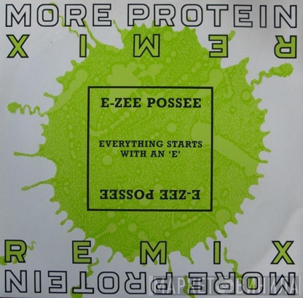  E-Zee Possee  - Everything Starts With An 'E'