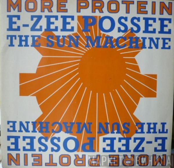 E-Zee Possee - The Sun Machine