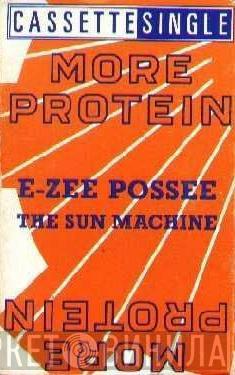  E-Zee Possee  - The Sun Machine