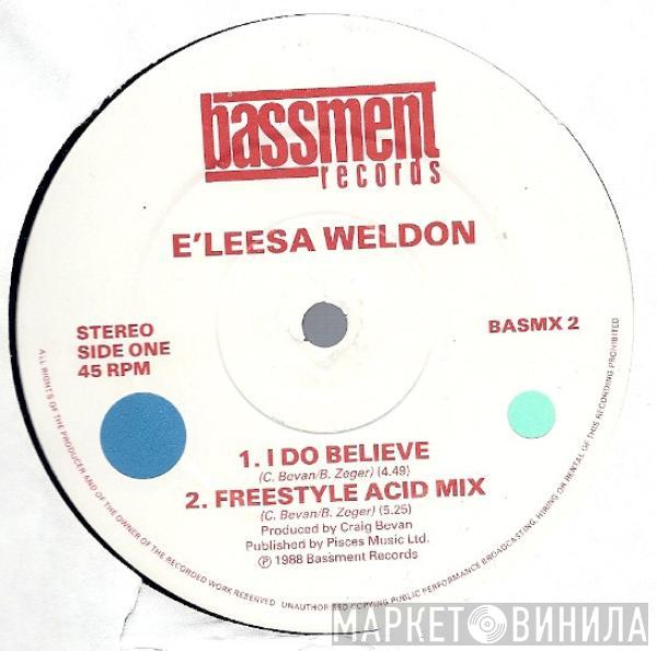 E'leesa Weldon - I Do Believe