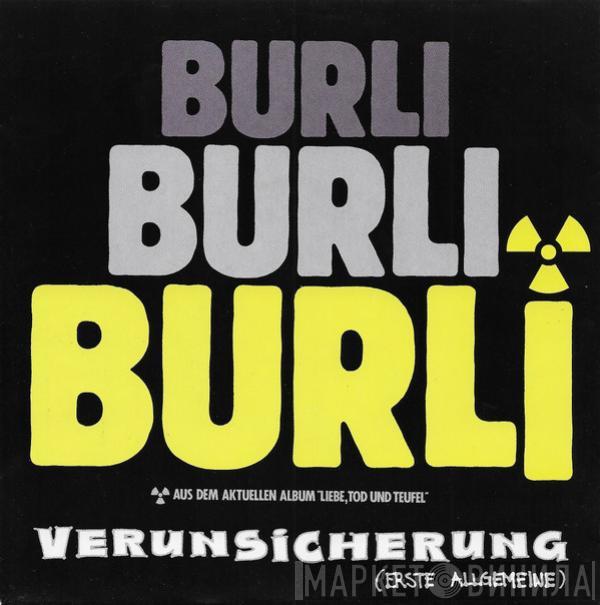 EAV (Erste Allgemeine Verunsicherung) - Burli