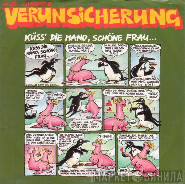 EAV (Erste Allgemeine Verunsicherung) - Küss' Die Hand, Schöne Frau...