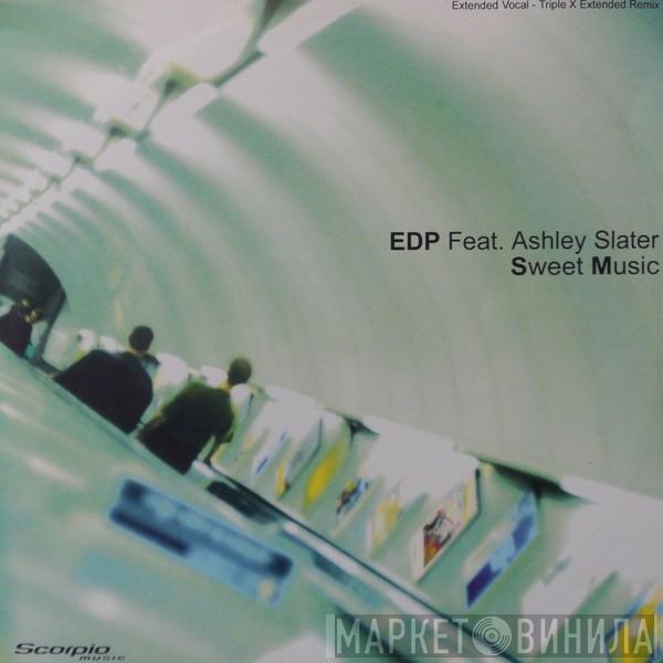 EDP, Ashley Slater - Sweet Music