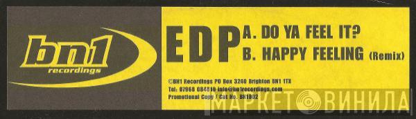 EDP - Do Ya Feel It? / Happy Feeling (Remix)