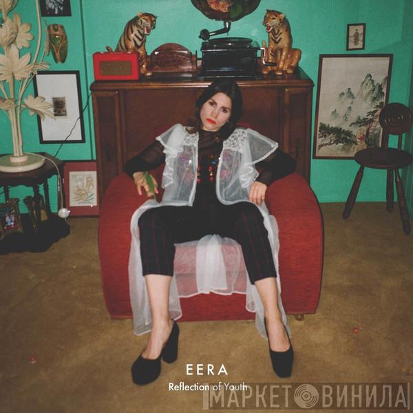 EERA  - Reflection Of Youth
