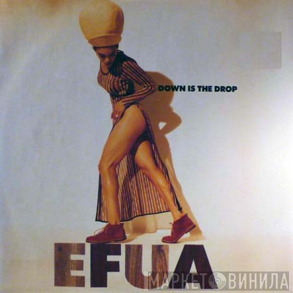 EFUA - Down Is The Drop