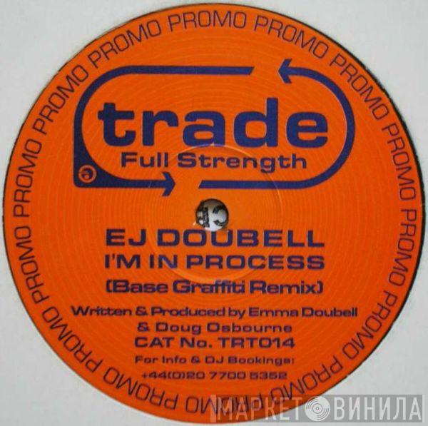 EJ Doubell - I'm In Process