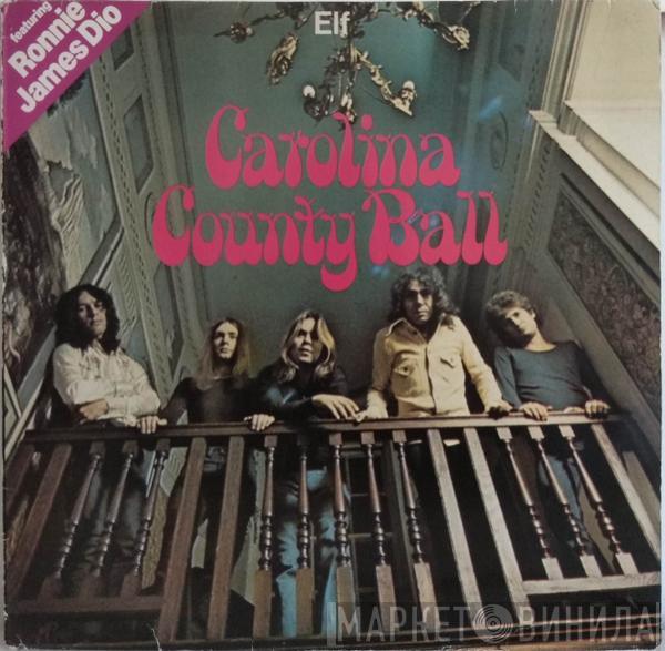 ELF  - Carolina County Ball