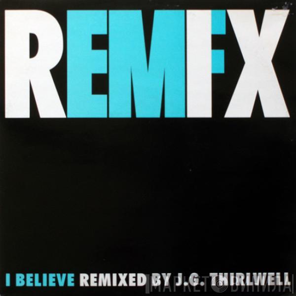 EMF - I Believe (Remix)