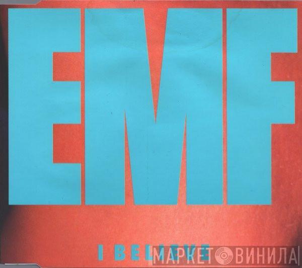 EMF - I Believe