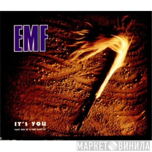 EMF - It's You