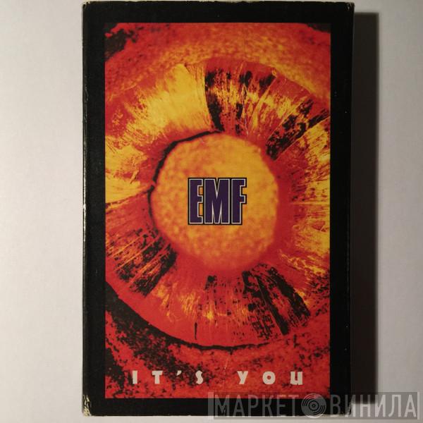 EMF - It's You