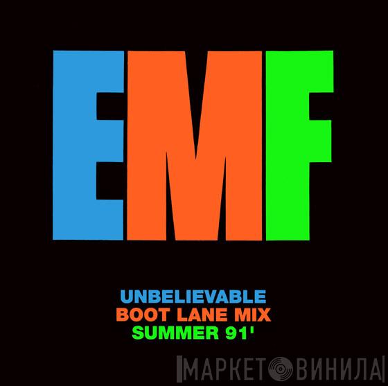 EMF - Unbelievable (Boot Lane Mix Summer 91')