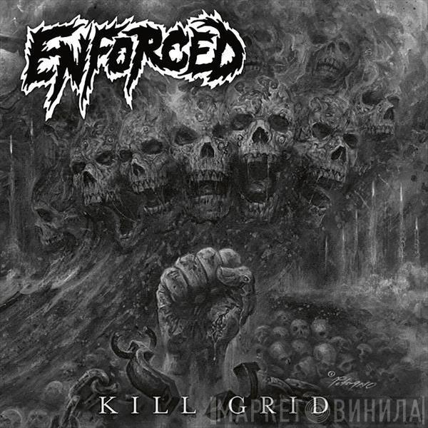 ENFORCED - Kill Grid