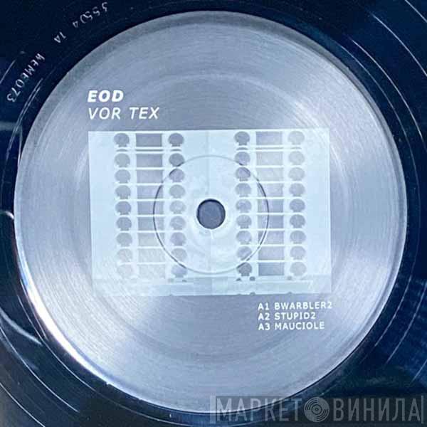EOD - VOR TEX