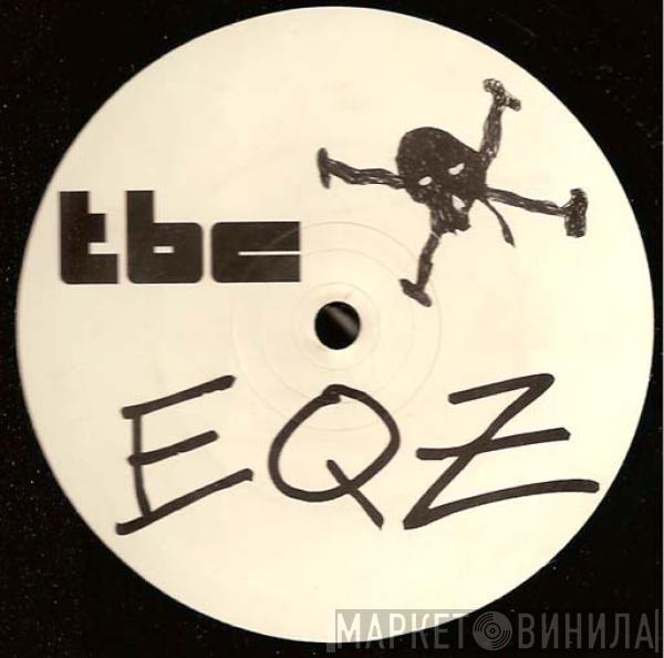 EQZ, TBC Sound System - Untitled