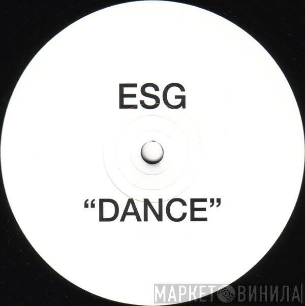 ESG - Dance