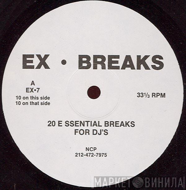  EX-Breaks  - 20 Essential Breaks For DJs