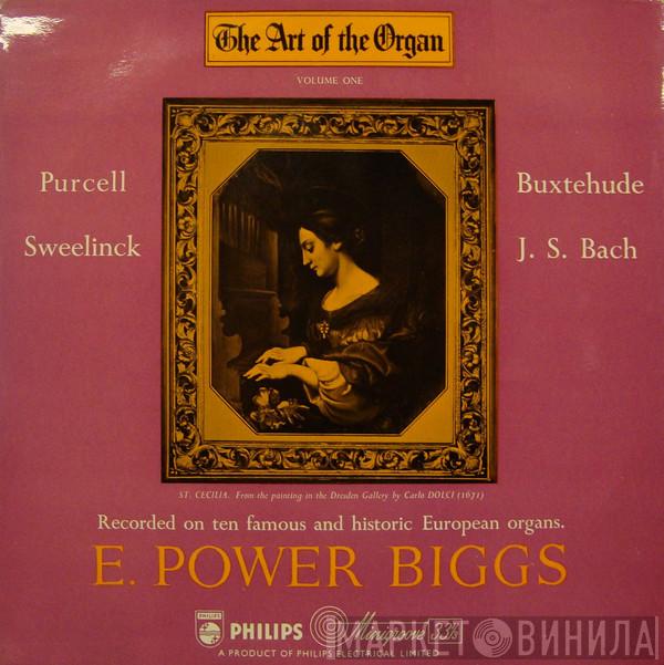  E. Power Biggs  - The Art Of The Organ - Volume 1