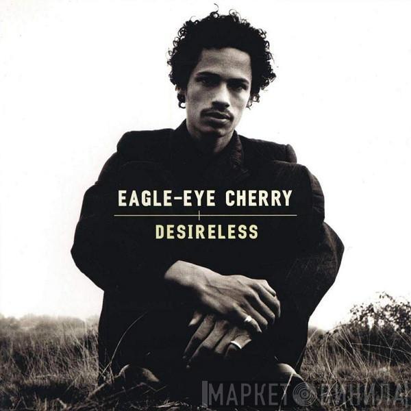 Eagle-Eye Cherry - Desireless