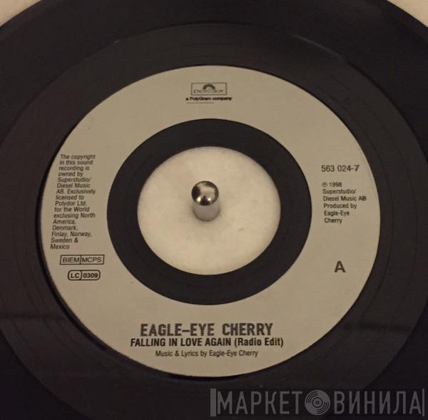 Eagle-Eye Cherry - Falling In Love Again / Save Tonight