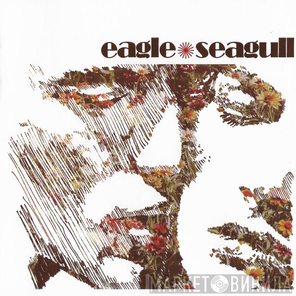 Eagle*Seagull - Eagle*Seagull
