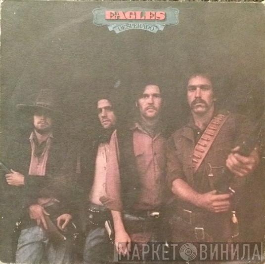  Eagles  - Desperado