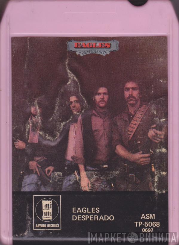  Eagles  - Desperado