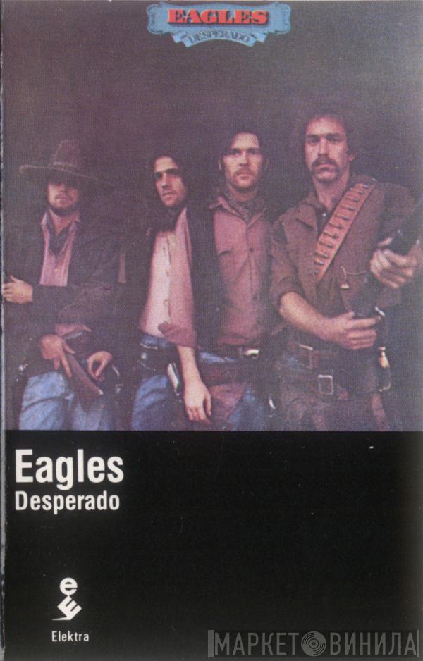  Eagles  - Desperado