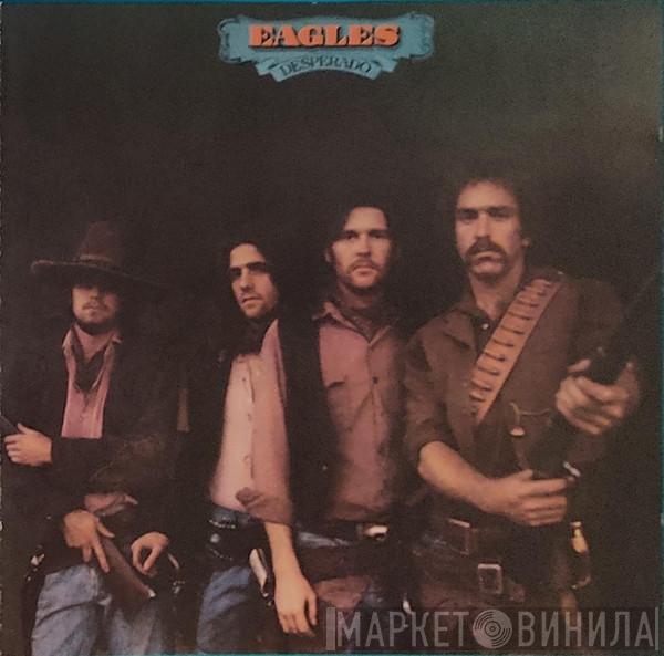  Eagles  - Desperado