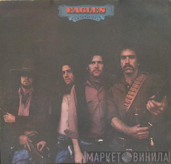 Eagles - Desperado