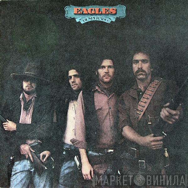  Eagles  - Desperado