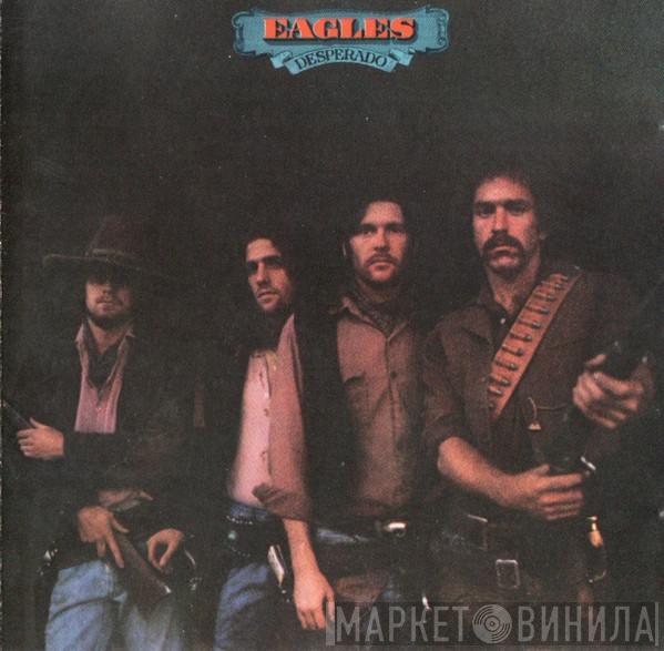  Eagles  - Desperado