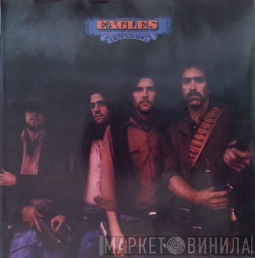  Eagles  - Desperado