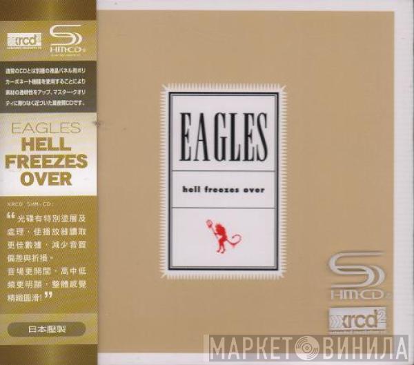  Eagles  - Hell Freezes Over