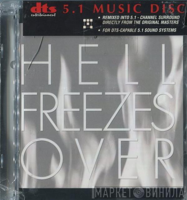  Eagles  - Hell Freezes Over
