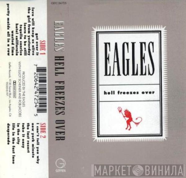  Eagles  - Hell Freezes Over