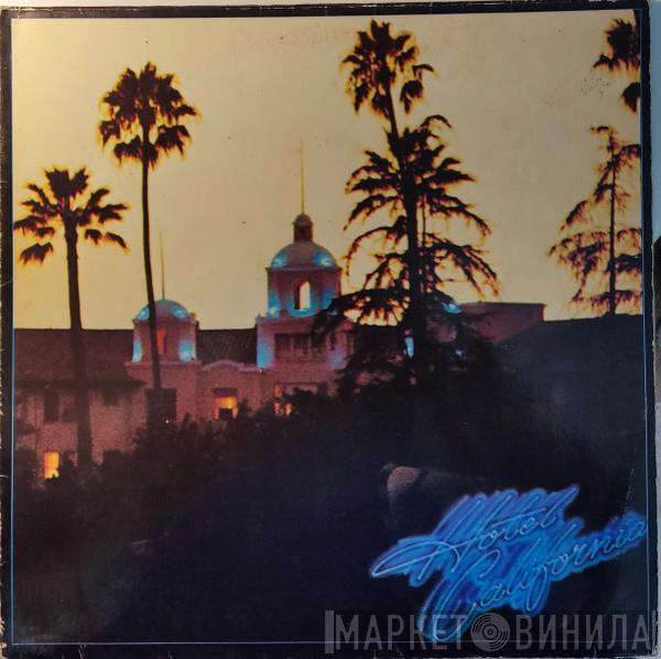  Eagles  - Hotel California