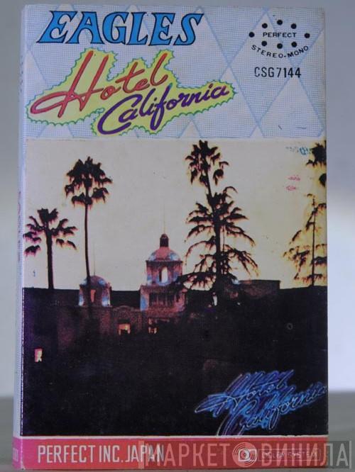  Eagles  - Hotel California