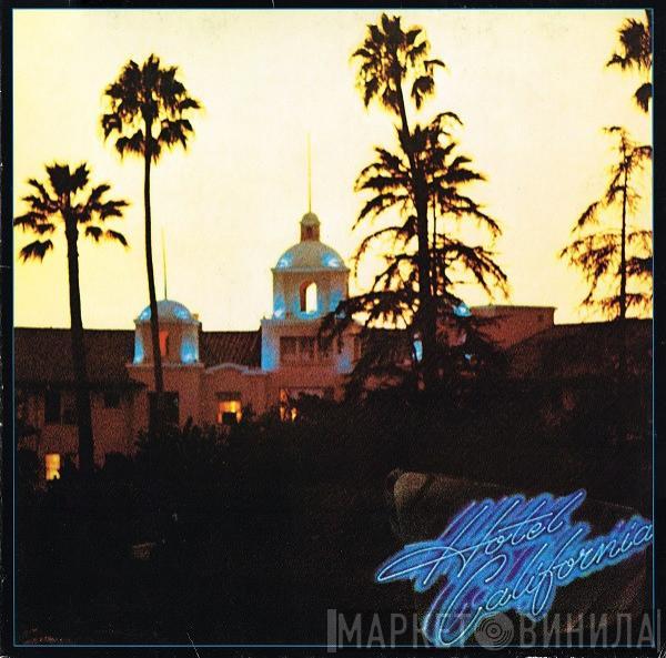  Eagles  - Hotel California